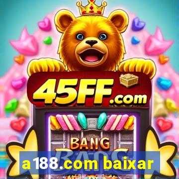 a188.com baixar